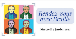 Rendez-vous avec Braille