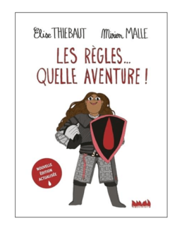 couverture du livre Les r&egrave;gles... quelle aventure !